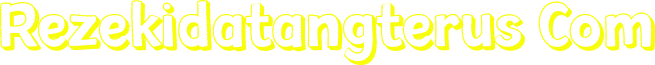 Rezekidatangterus Com
